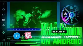 How To Make Easy Gaming Intro On Android | EDITING CLUB |