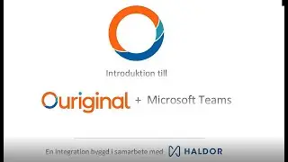 Hur man ställer in MS Teams-integrationen för Ouriginal