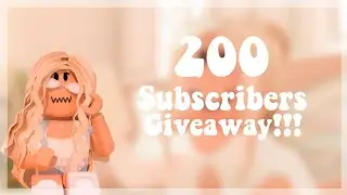 200 Subscribers Special+Giveaway!!(Roblox)|| alouremae✧
