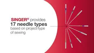 SINGER Needles Benefit Video