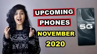 TOP 5 UPCOMING PHONES under 20,000 in NOVEMBER 2020