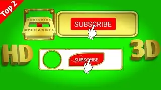 Top 2 Golden Subscribe Button Green Screen | Green Screen Subscribe