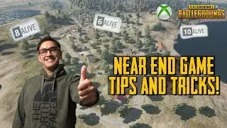 Near End Game Tips and Tricks!