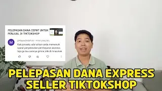 SEKARANG PENJUAL BISA TARIK SALDO LEBIH CEPAT DI TIKTOKSHOP 2024
