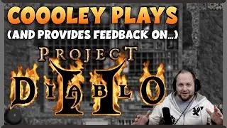 Coooley plays Project Diablo 2 (PD2) | Honest Thoughts & Opinions | D2 