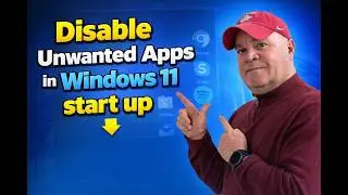 Disable Unwanted Apps in Windows 11 Startup | Speed Up Your PC