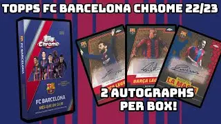 *2 AUTOGRAPH CARDS PER BOX!!* TOPPS BARCELONA CHROME BOX OPENING REVIEW *NEW* LIONEL MESSI AUTO HUNT