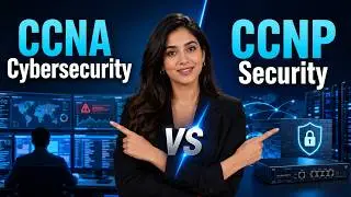 CCNA Cybersecurity vs CCNP Security — which Cisco security certification is right for you in 2026?