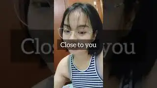 Close to You - Carpenters (a lowkey cover lol)