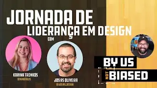 Design, Liderança e Representação | Nina Talks & Josias Oliveira | Dicas para Designers Brasileiros