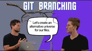 Managing Code Projects with Git Branching | Ep 7