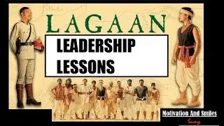 LAGAAN - LEADERSHIP LESSONS FROM THE INSPIRATIONAL MOVIE