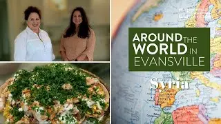 Around the World in Evansville: Syria • EVPL Digital Program