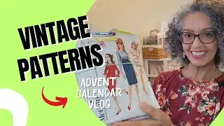 VINTAGE PATTERN HAUL - ADVENT CALENDAR DAY 10