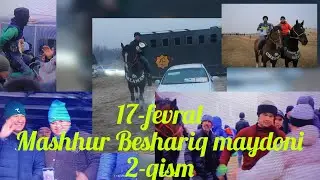 17-fevral Mashhur Beshariq Maydononidagi Rafiq xoji akani uloq-ko'pkarisi 2-QISM.