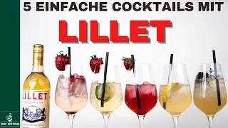 5 Cocktails mit LILLET!🍓 (Schnell + Einfach)