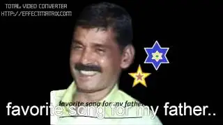 shukkoor adivadu..favorite song for my father