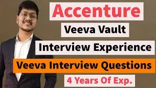 Veeva Vault Accenture Interview Experience || Veeva Vault Interview Questions || Veeva Interview Exp