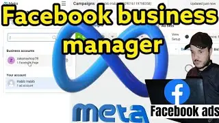 كيفية فتح فيسبوك بزنس مناجر(مدير أعمال) HOW TO CREATE FACEBOOK BUSINESS MANAGER/FACEBOOK ADS 2022