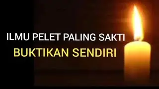 ILMU PELET PALING SAKTI' ADA DI SINI BUKTIKAN