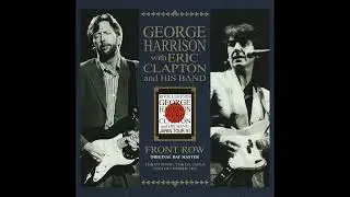 George Harrison with Eric Clapton - 1991-12-15 Live at Tokyo Dome, Japan (Source 2)