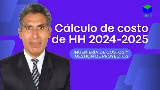 Costo de mano de obra (hora hombre HH ) en construcción civil 2024 - 2025 Perú.