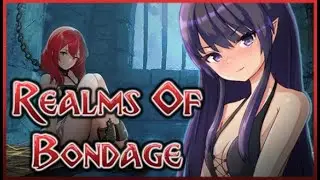 Realms Of Bondage - PC gameplay - Naughty visual novel