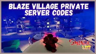 Blaze Private Server Codes For Shindo Life | Latest August 2022