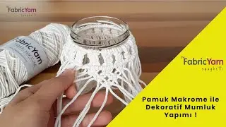 Pamuk Makrome ile Dekoratif Mumluk Yapımı