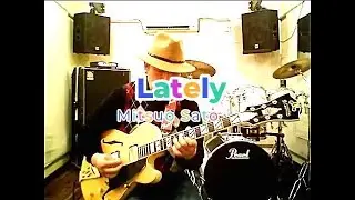 ”Lately”（レイトリー）S.ワンダー