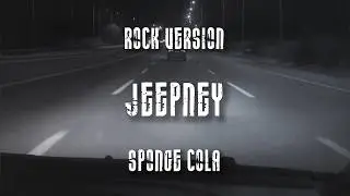 Jeepney - Sponge Cola | Lyrics Rock Cover by TransRock