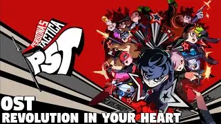 Persona 5 Tactica - OST Revolution in your Heart [EXTENDED]