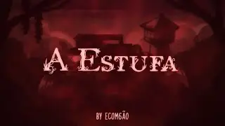 A Estufa - Parestesia Vol.2