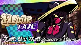 FNF: Flavor Rave V2 - Walk the Walk