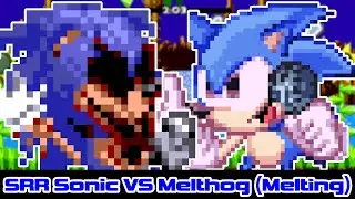 SRR Sonic VS Melthog (Melting) - Friday Night Funkin