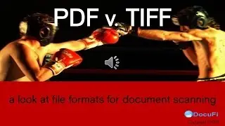 PDF vs. TIFF, An Evaluation of Document Scanning File Formats