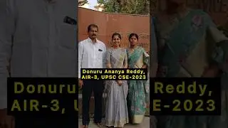 Donuru Ananya Reddy, AIR-3, UPSC CSE-2023 
