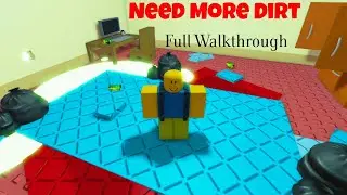 🧹NEED MORE DIRT🧹 ALL Endings! - Full Gameplay! [ROBLOX]
