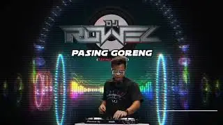 PASING GORENG (Tekno Bounce Remix) _ Dj King X Dj Rowel _ TikTok Remix 2020(2)