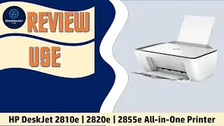 HP DeskJet 2855e | 2810e | 2820e All In One printer series : Review and use