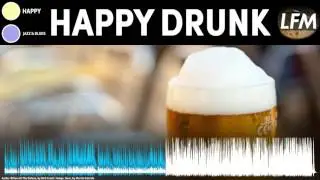Happy Drunk Background Instrumental | Royalty Free Music