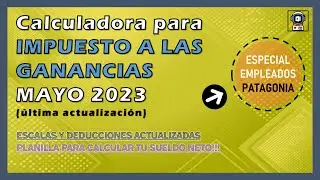 🔥 PLANILLA Impuesto a las GANANCIAS para PATAGONIA 🔥 | Última actualización mayo 2023!