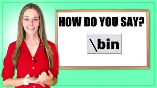 How do you pronounce bin?