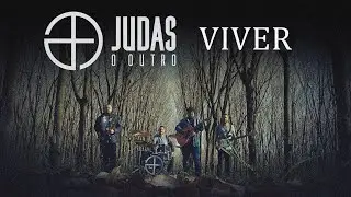JUDAS O OUTRO - VIVER - FEAT. FLÁVIO MORILHA