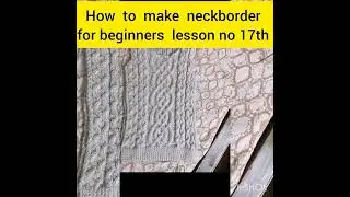 How to make round neck borderkn pickup  85 to 90 caston lesson no 17th