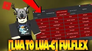 ✔️[OMG] ROBLOX EXPLOIT - FULFLEX (WORKING) | LUA TO LUA-C CONVERTER | QUICK CMDS & MORE✔️