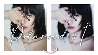[Want this?]- Polaroid Filter Effect Tutorial!