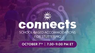 NSA Connects: School-Based Accommodations for Stuttering