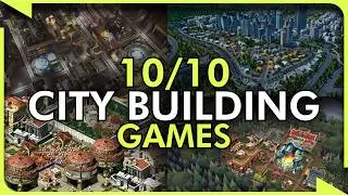 15 Best City Building Games of All Time