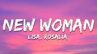 LISA - New Woman (Lyrics) feat. Rosalía